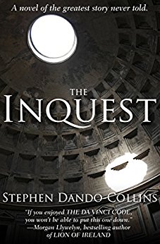 The Inquest: A Novel of the Greatest Story Never Told - Stephen Dando ...